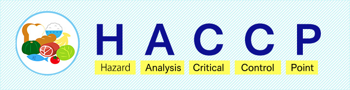 Hazard Analysis Critical Control Point